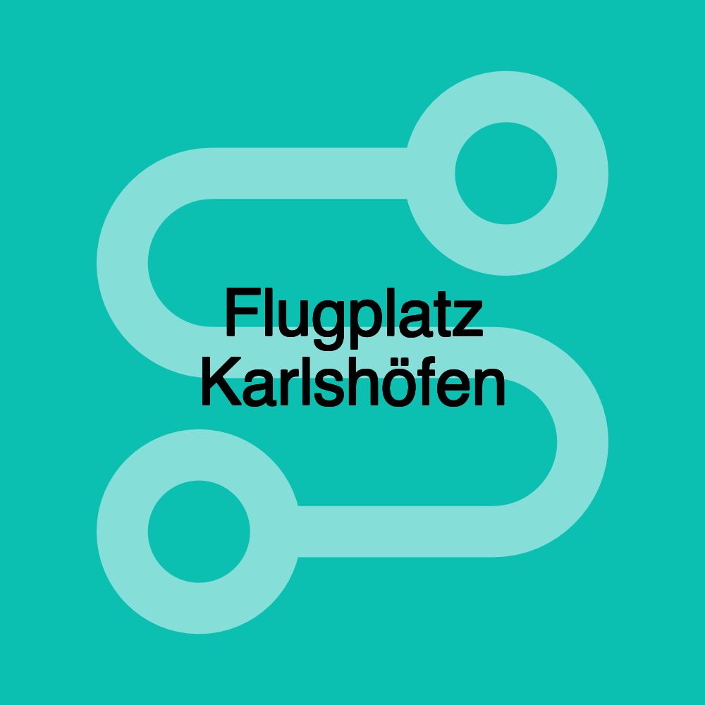 Flugplatz Karlshöfen