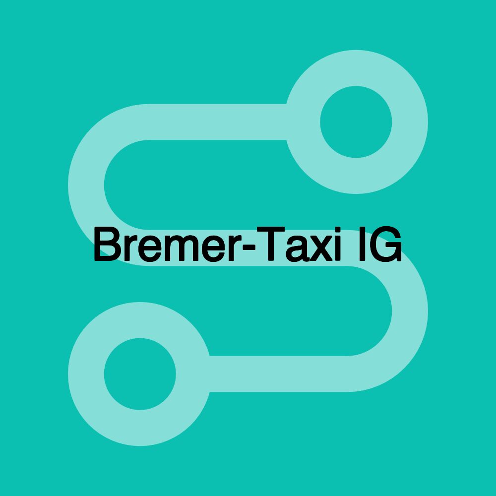 Bremer-Taxi IG