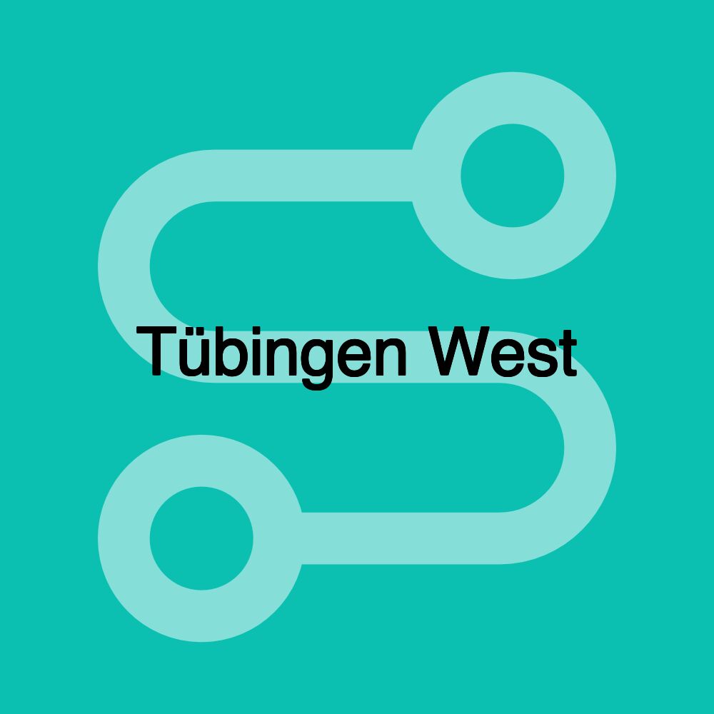 Tübingen West