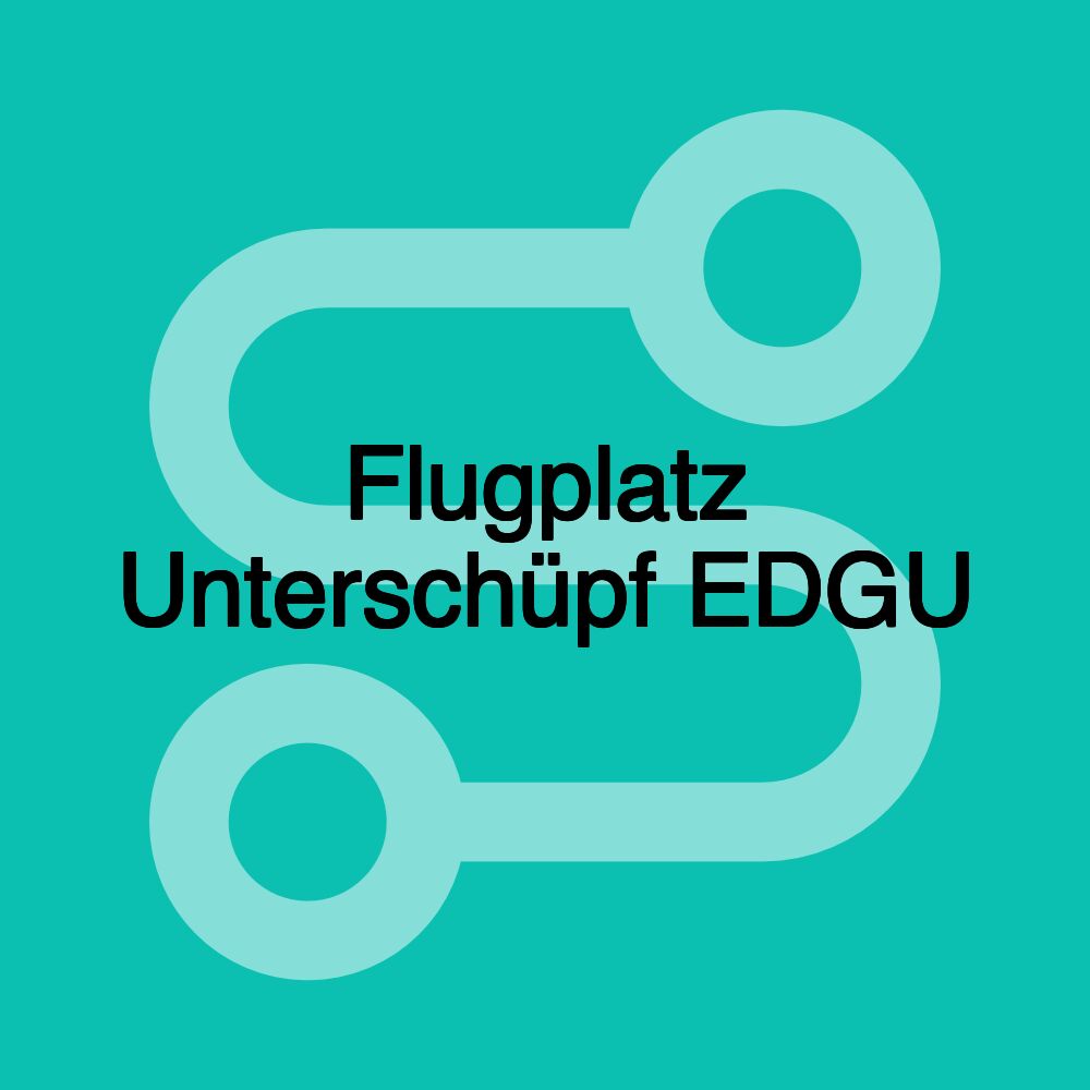 Flugplatz Unterschüpf EDGU