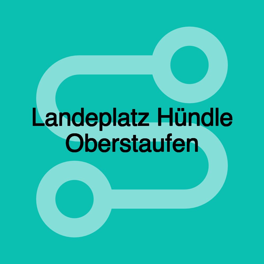 Landeplatz Hündle Oberstaufen