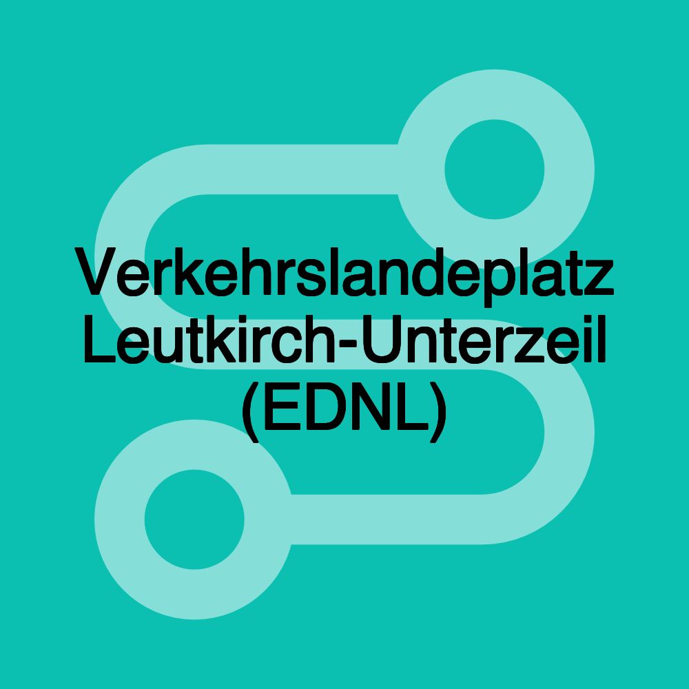 Verkehrslandeplatz Leutkirch-Unterzeil (EDNL)