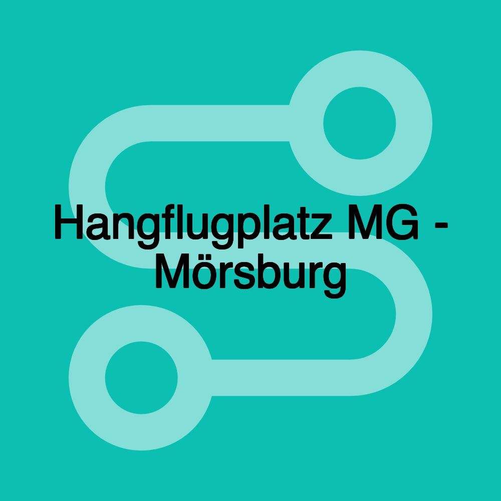 Hangflugplatz MG - Mörsburg