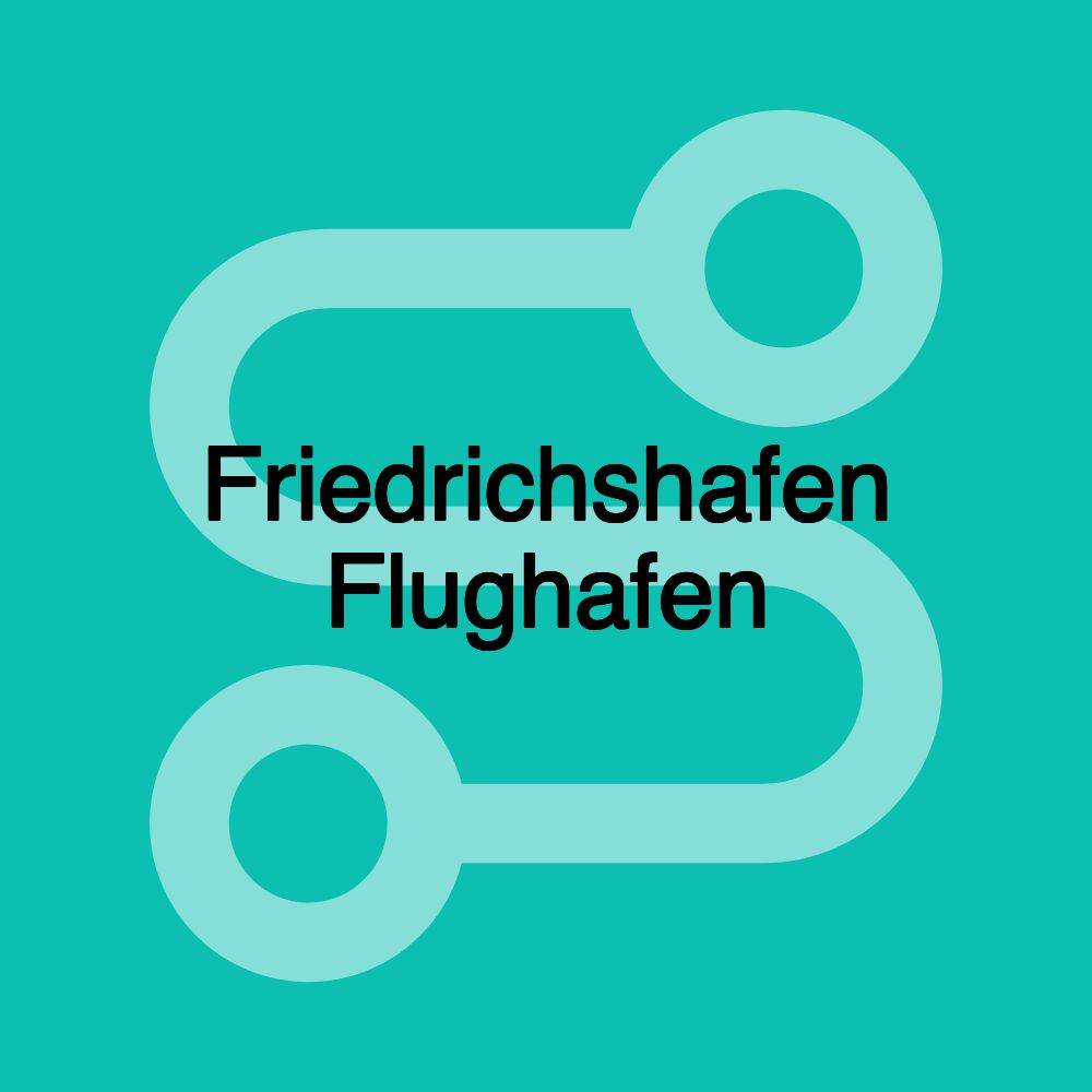 Friedrichshafen Flughafen