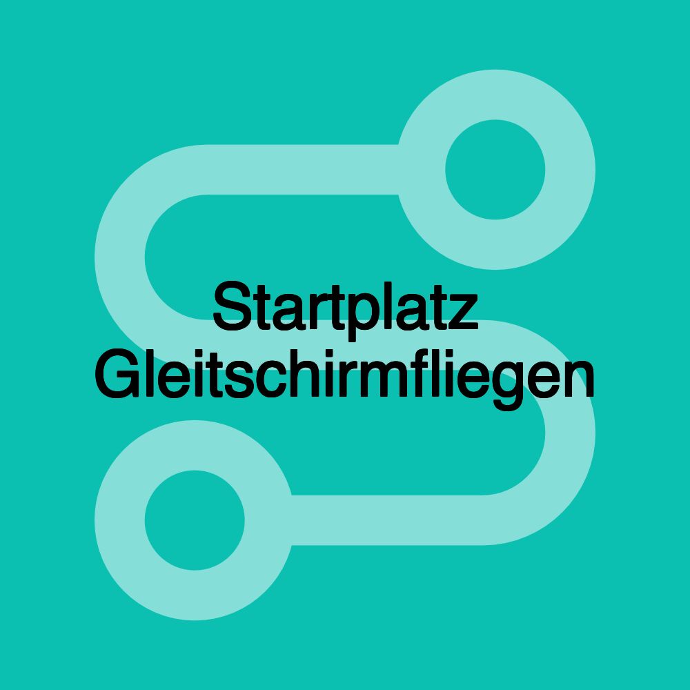 Startplatz Gleitschirmfliegen