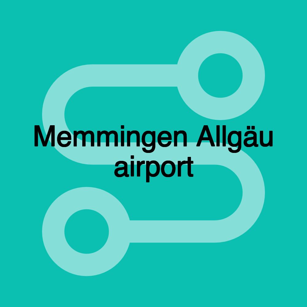 Memmingen Allgäu airport