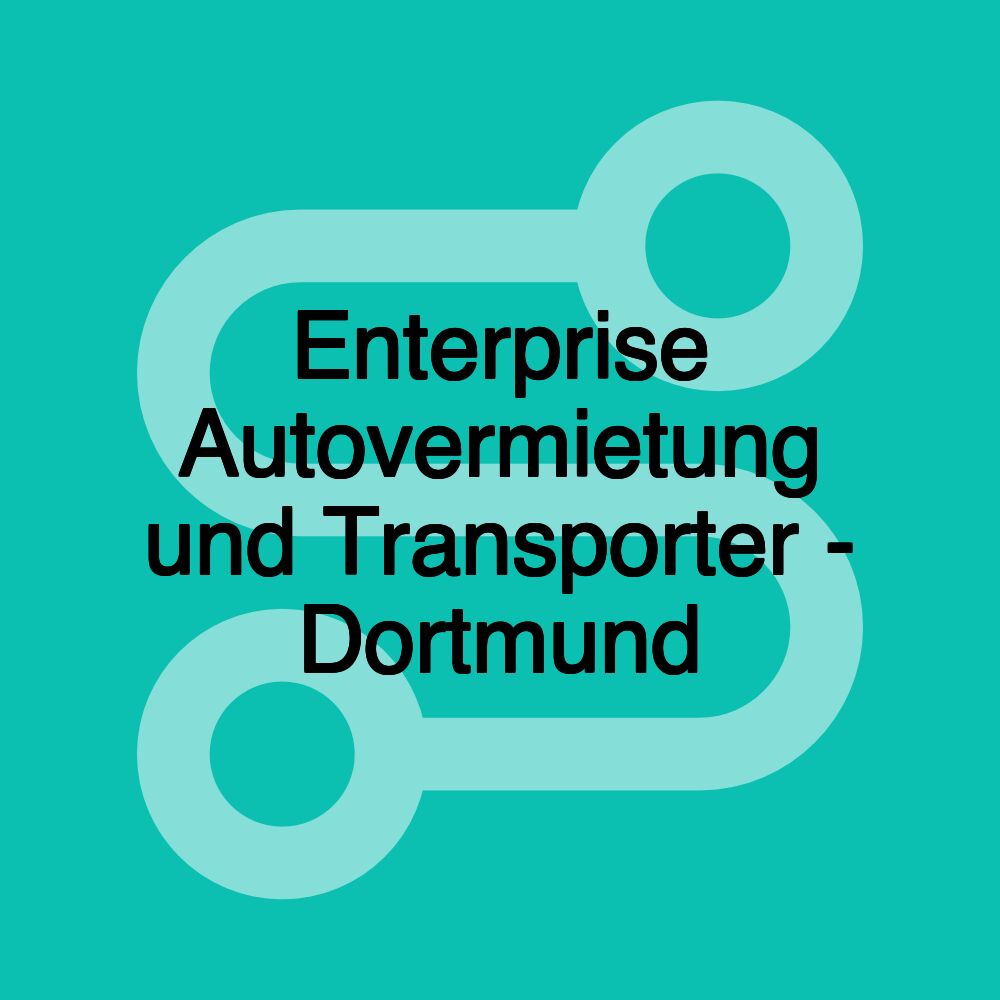 Enterprise Autovermietung und Transporter - Dortmund