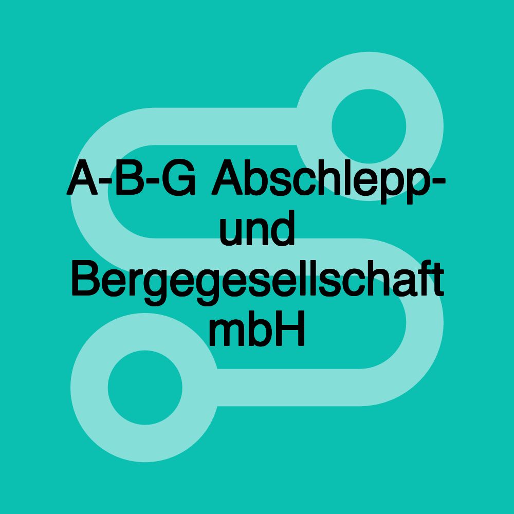 A-B-G Abschlepp- und Bergegesellschaft mbH