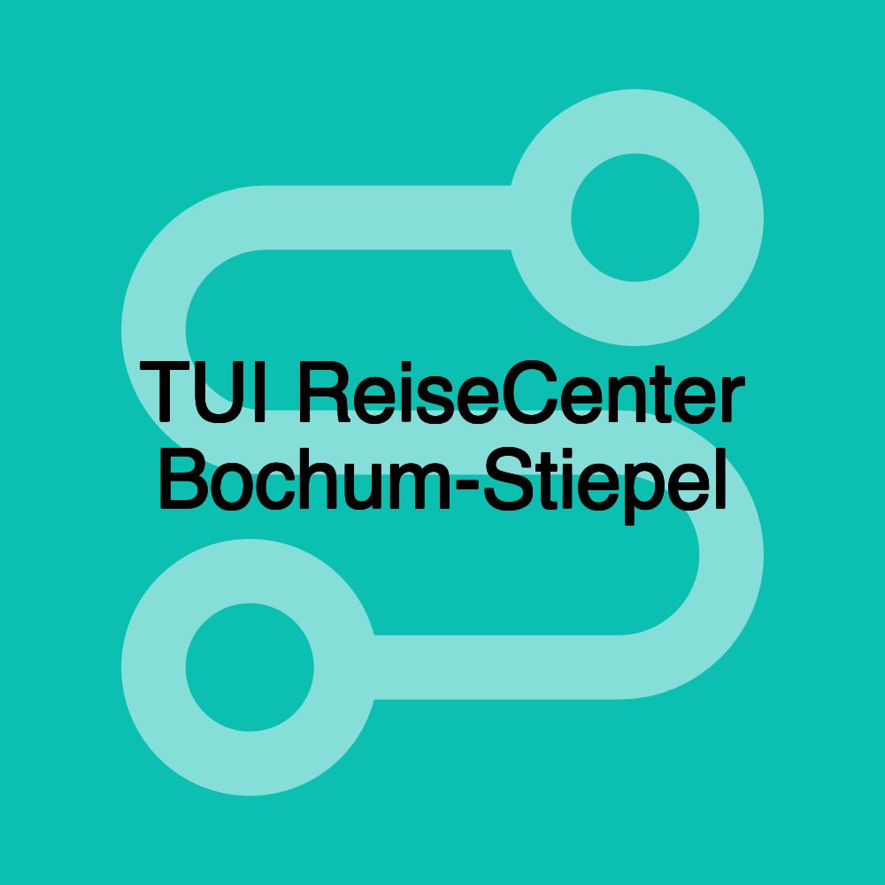 TUI ReiseCenter Bochum-Stiepel