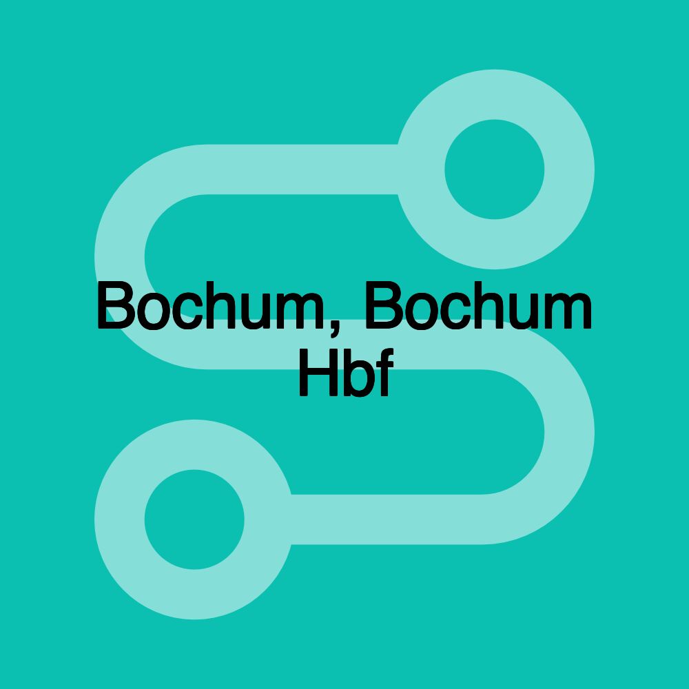 Bochum, Bochum Hbf