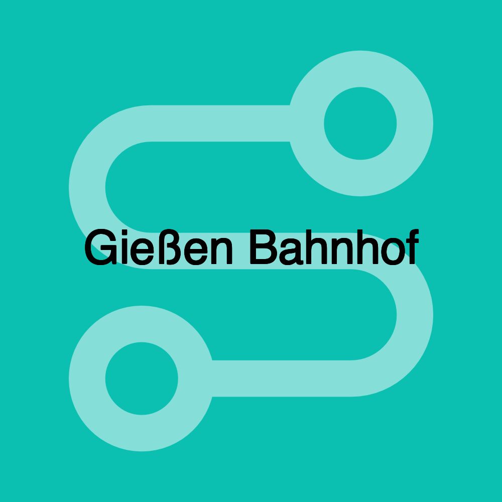 Gießen Bahnhof