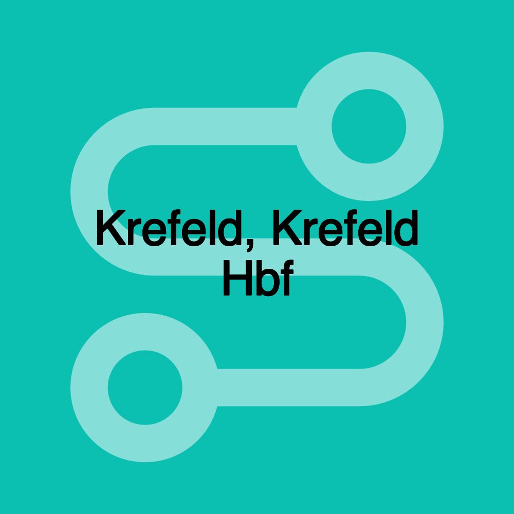 Krefeld, Krefeld Hbf