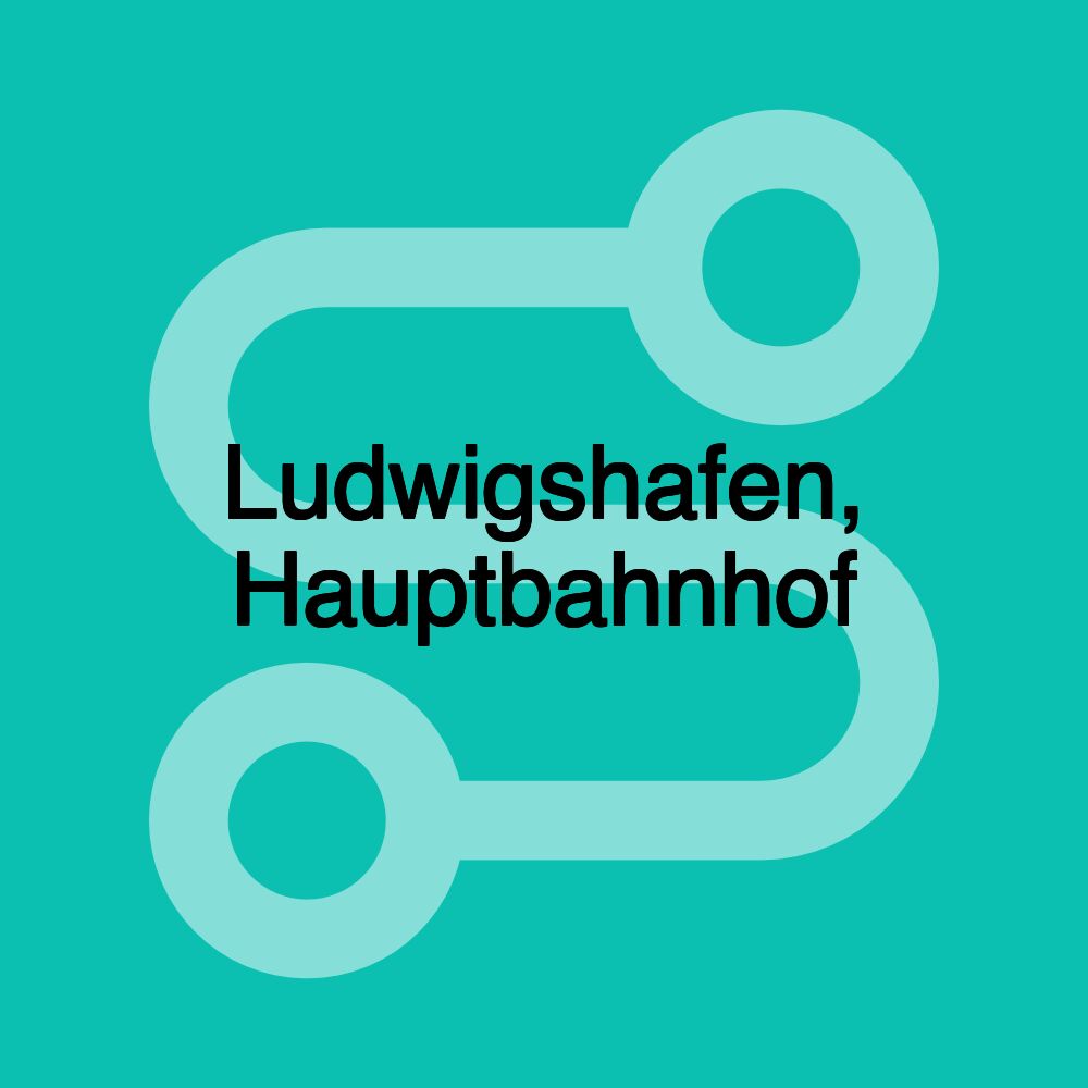 Ludwigshafen, Hauptbahnhof