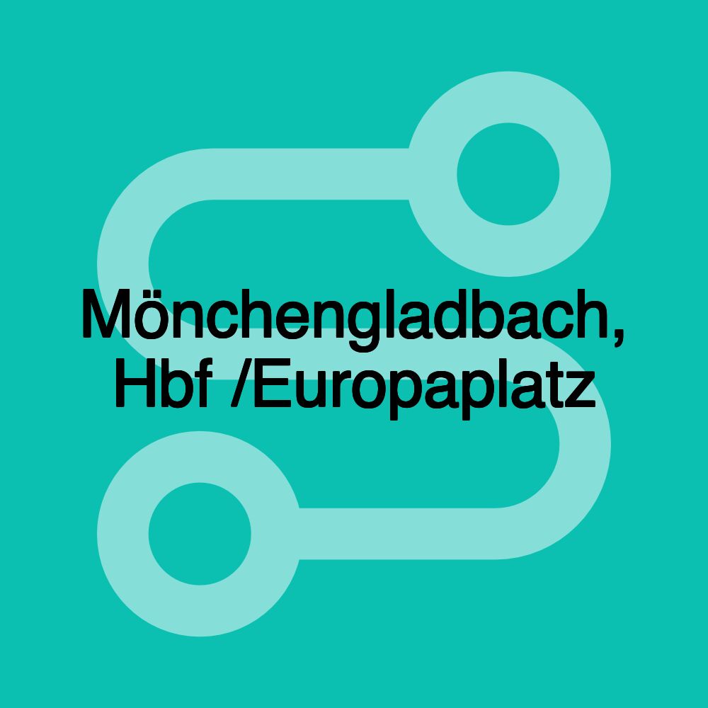 Mönchengladbach, Hbf /Europaplatz