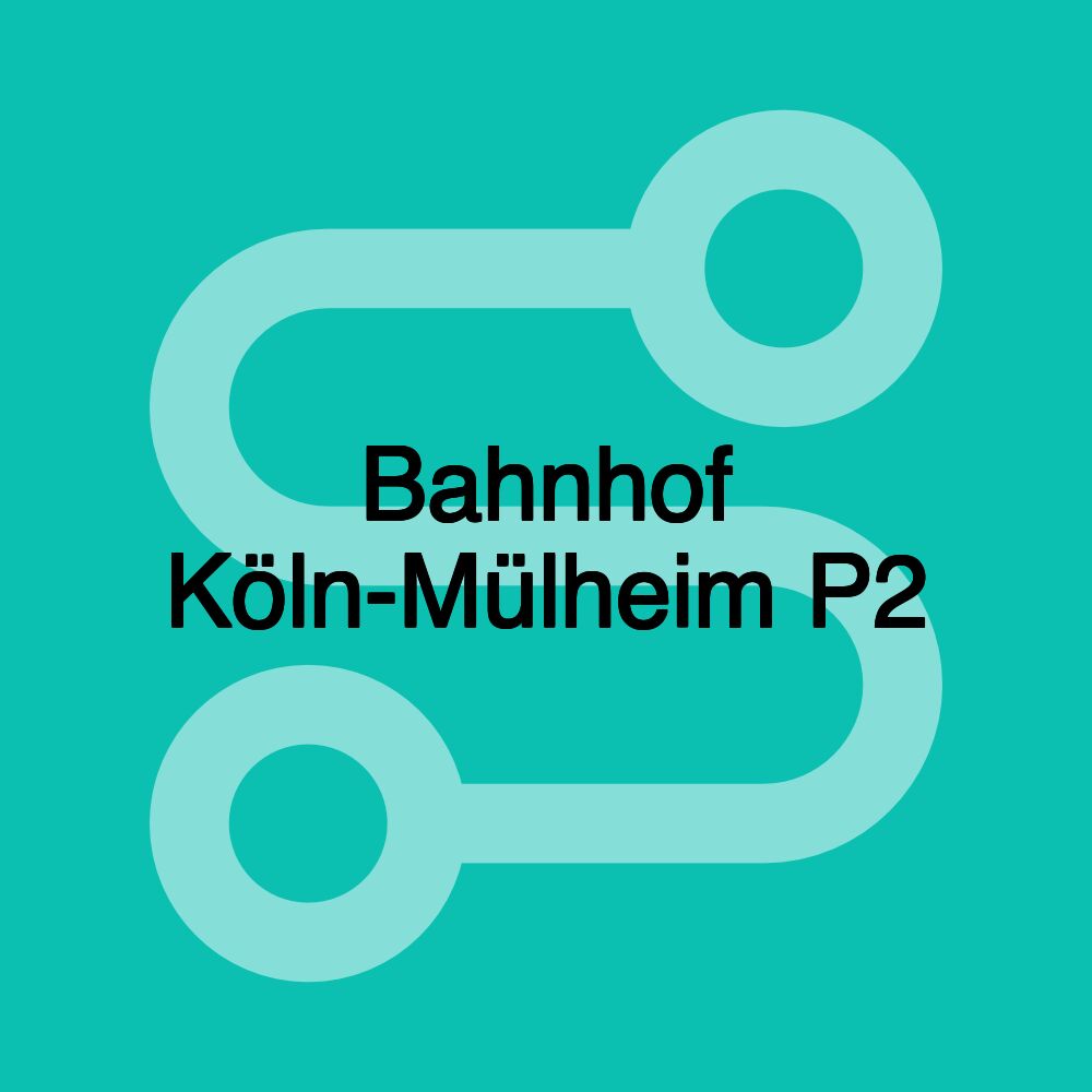 Bahnhof Köln-Mülheim P2