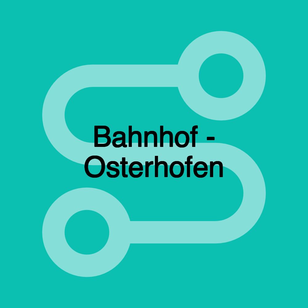 Bahnhof - Osterhofen