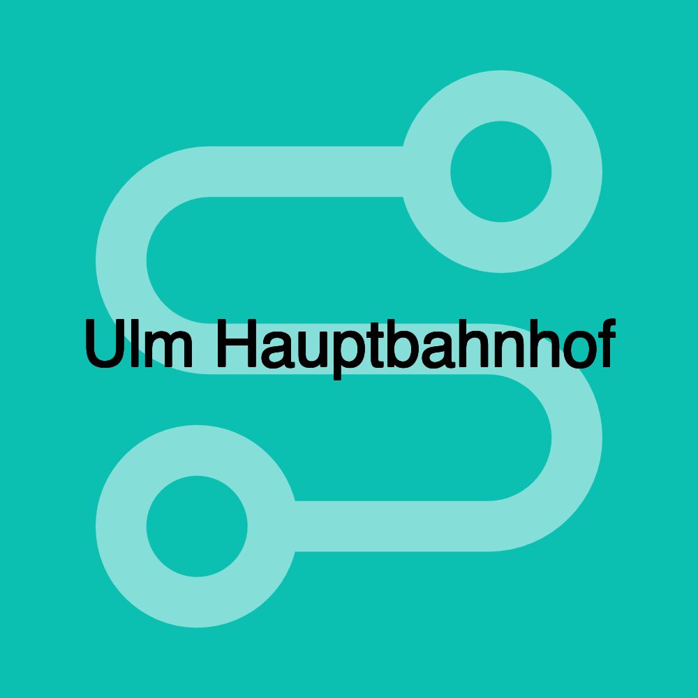 Ulm Hauptbahnhof