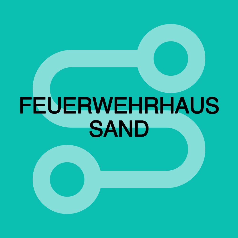 FEUERWEHRHAUS SAND