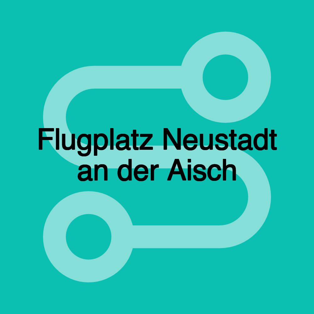 Flugplatz Neustadt an der Aisch