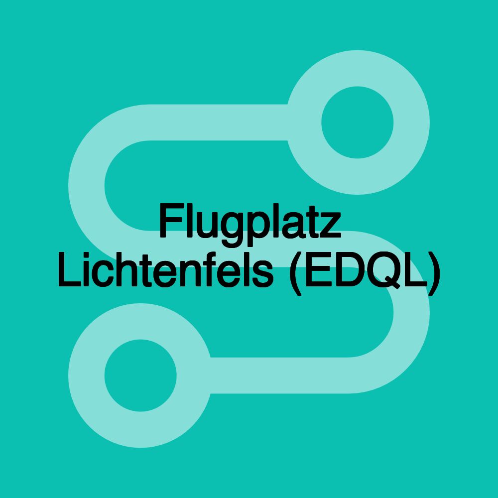 Flugplatz Lichtenfels (EDQL)