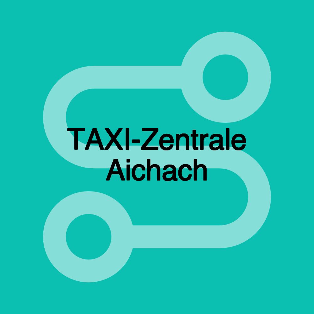 TAXI-Zentrale Aichach