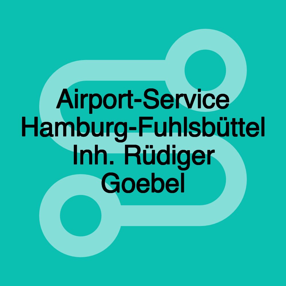 Airport-Service Hamburg-Fuhlsbüttel Inh. Rüdiger Goebel