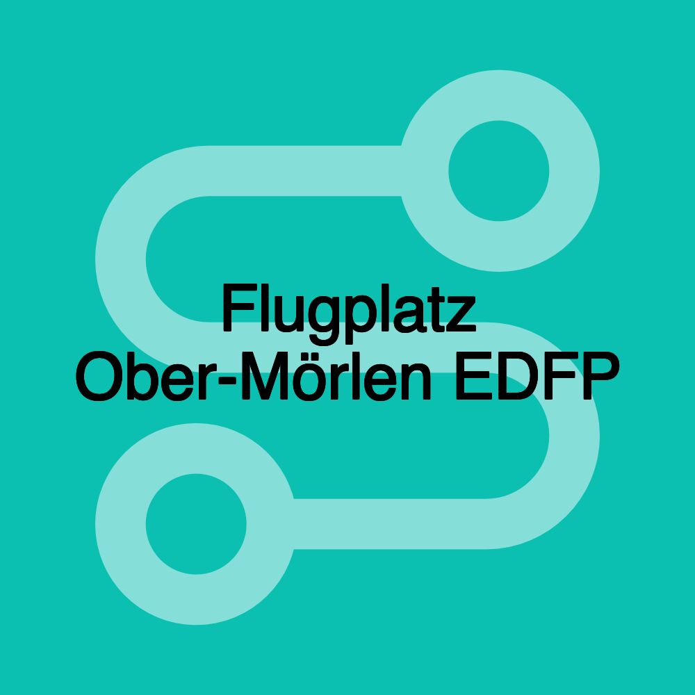 Flugplatz Ober-Mörlen EDFP