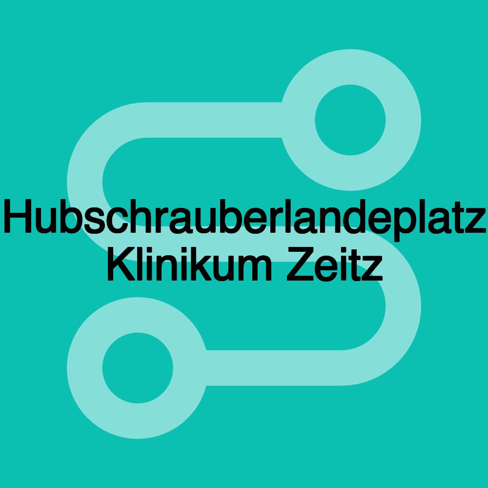 Hubschrauberlandeplatz Klinikum Zeitz