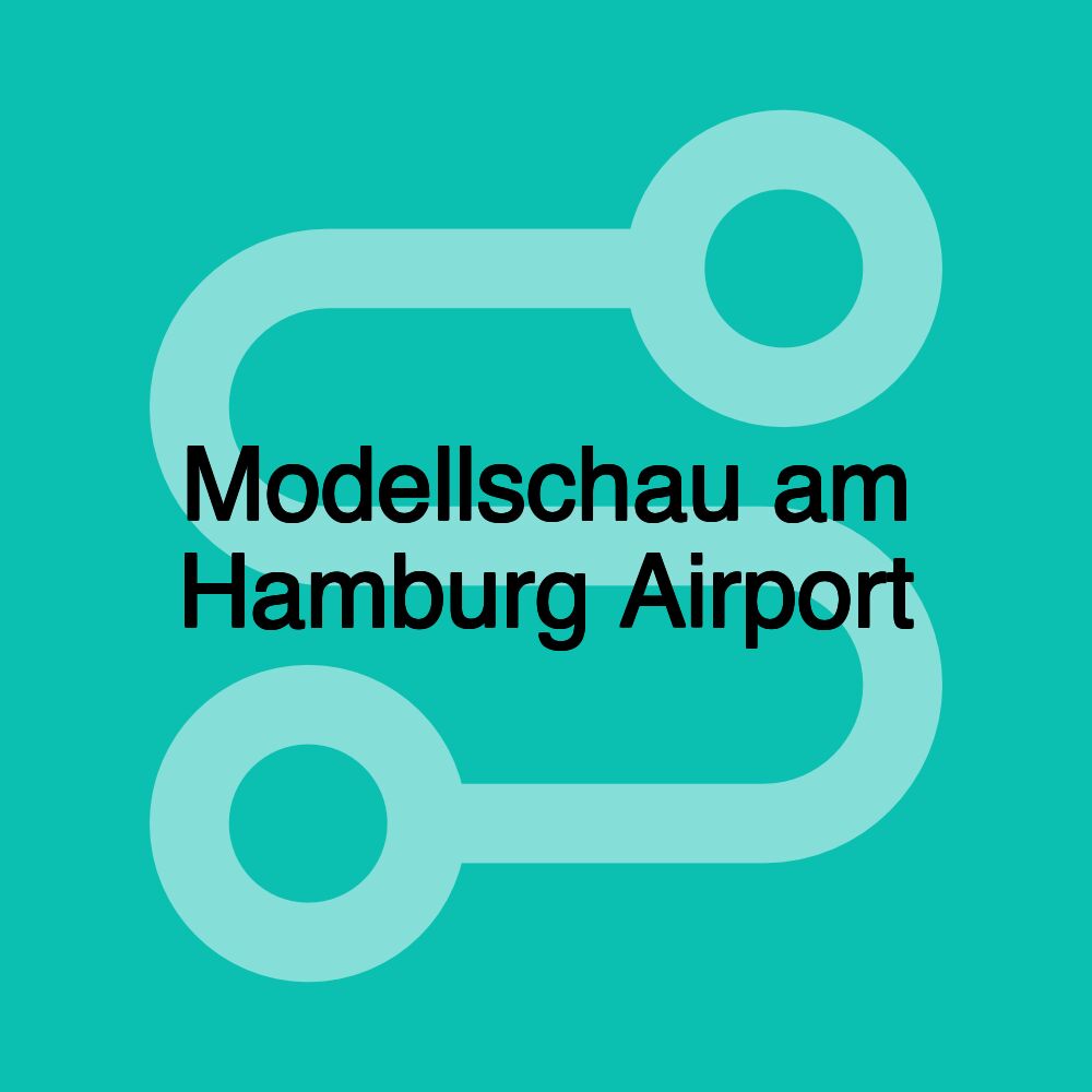 Modellschau am Hamburg Airport