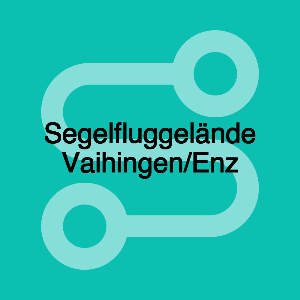 Segelfluggelände Vaihingen/Enz