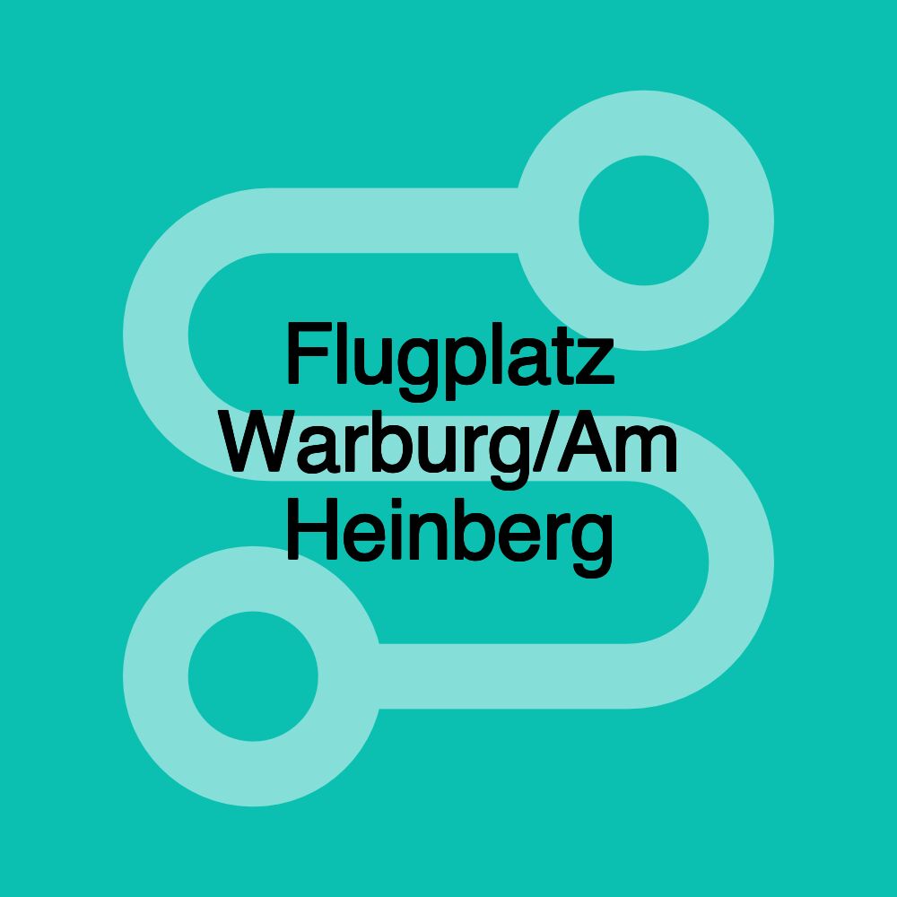 Flugplatz Warburg/Am Heinberg