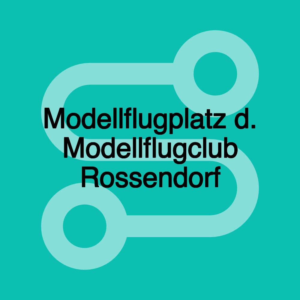 Modellflugplatz d. Modellflugclub Rossendorf