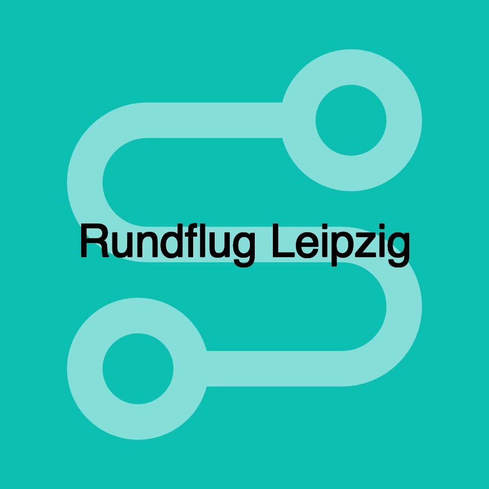 Rundflug Leipzig