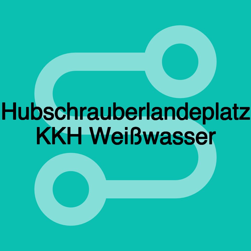 Hubschrauberlandeplatz KKH Weißwasser