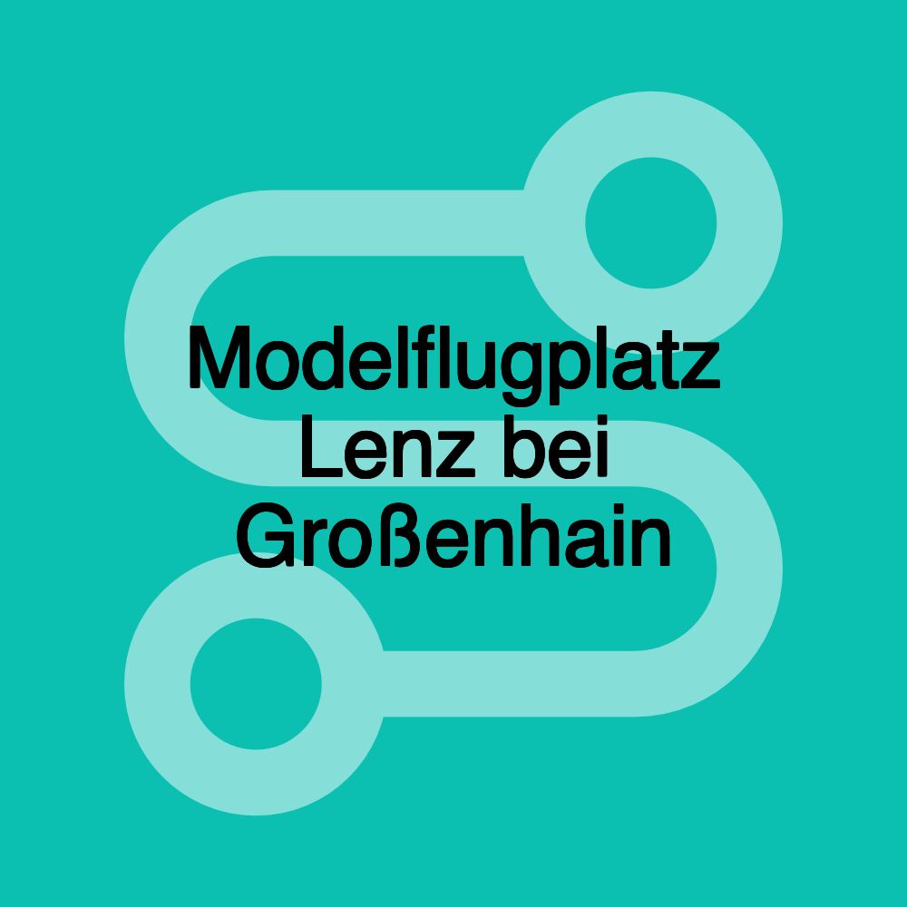 Modelflugplatz Lenz bei Großenhain