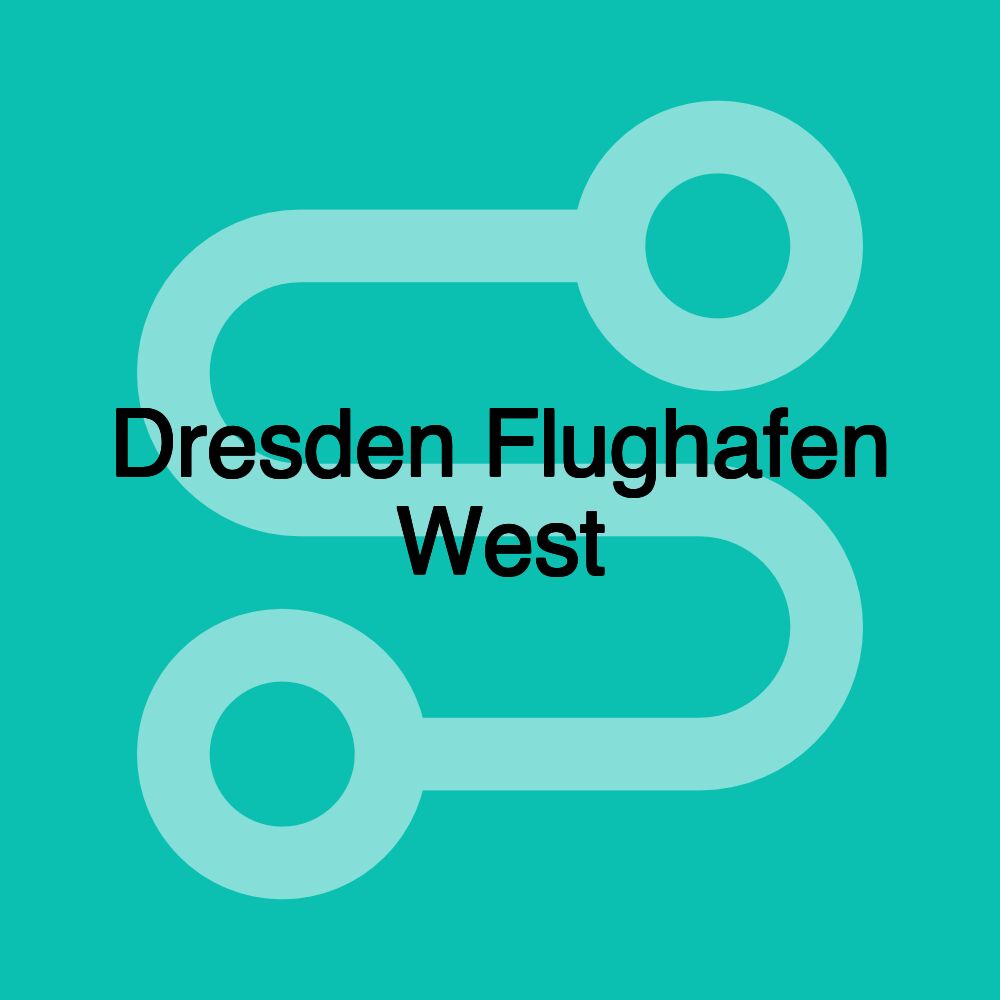 Dresden Flughafen West