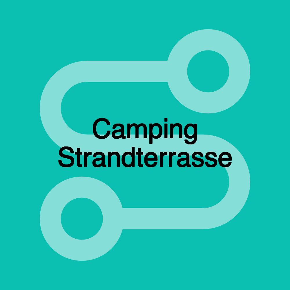 Camping Strandterrasse