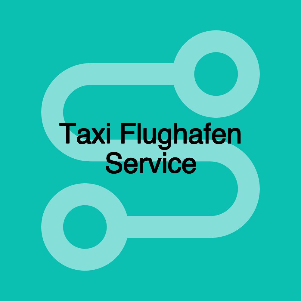 Taxi Flughafen Service