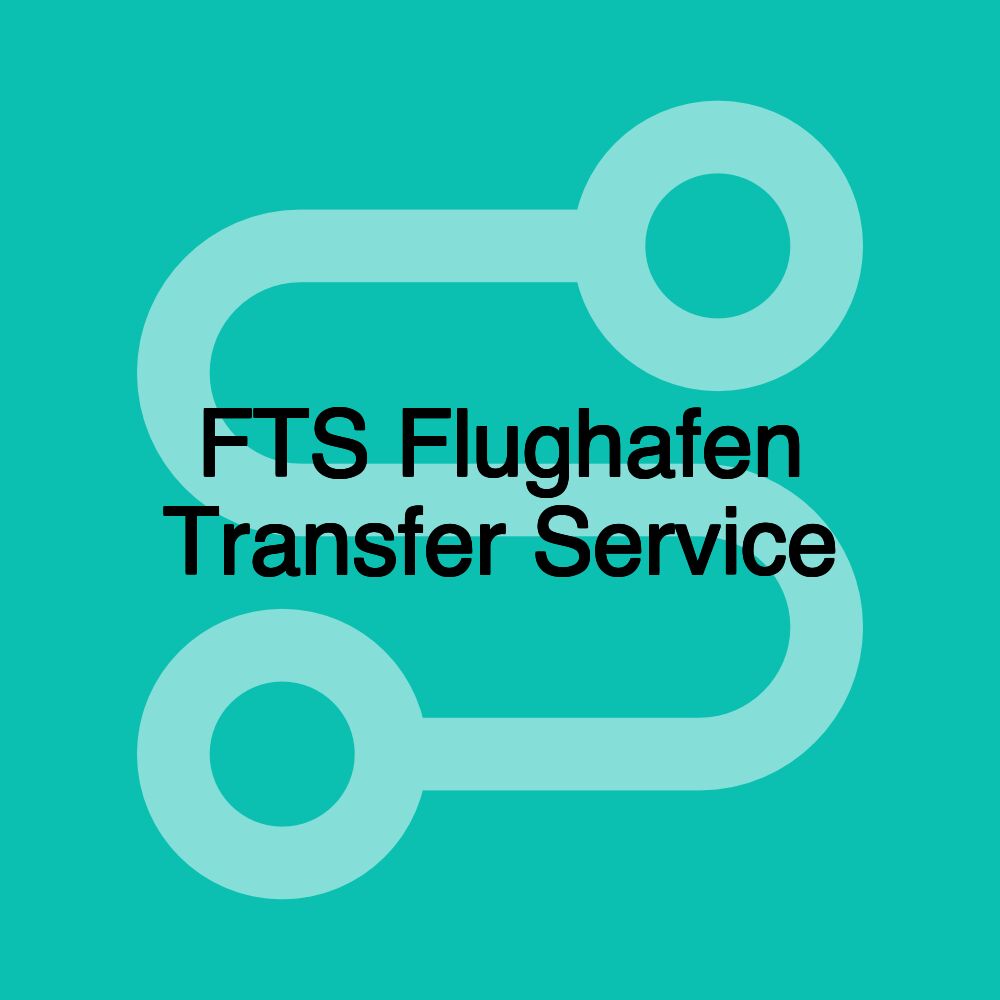 FTS Flughafen Transfer Service