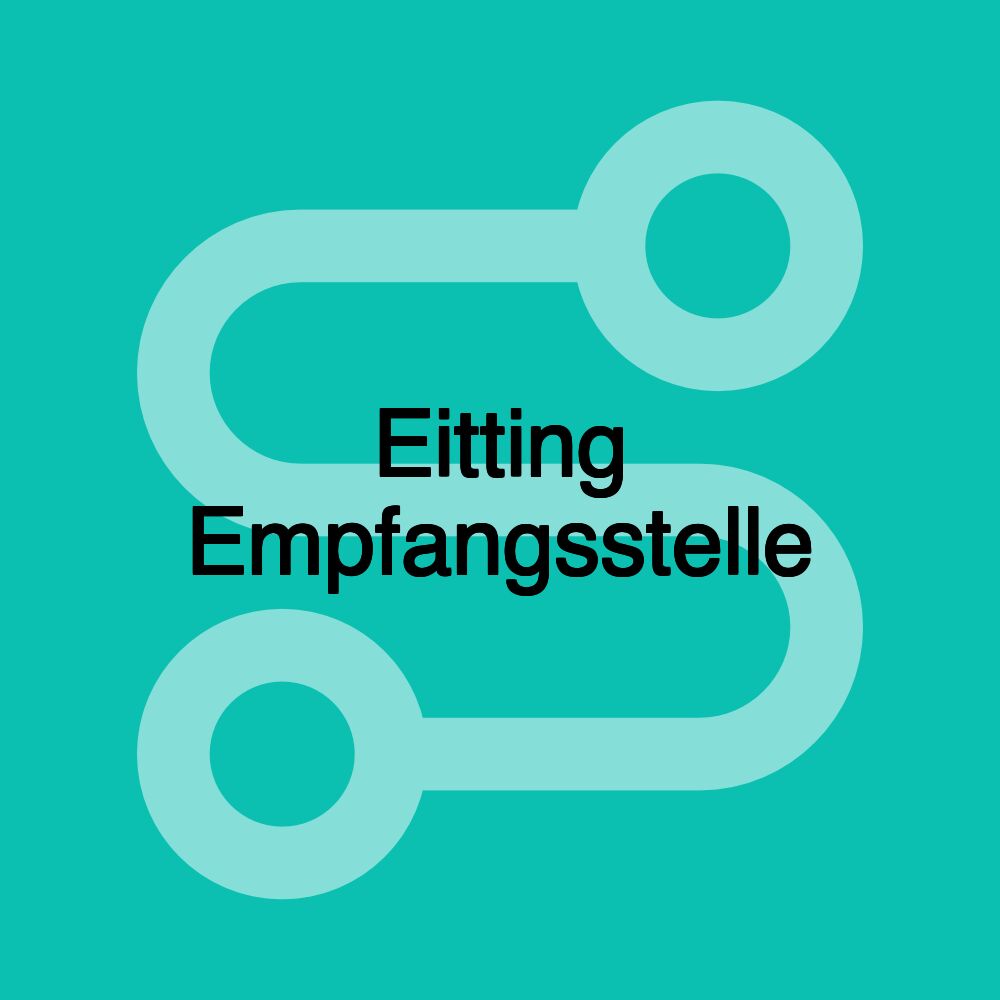 Eitting Empfangsstelle