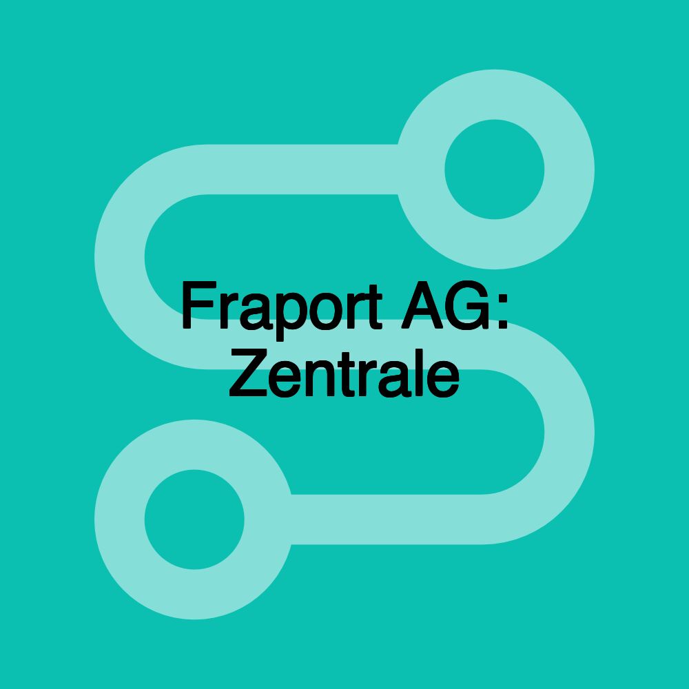 Fraport AG: Zentrale