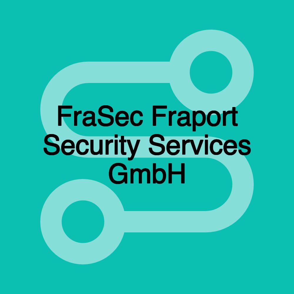 FraSec Fraport Security Services GmbH