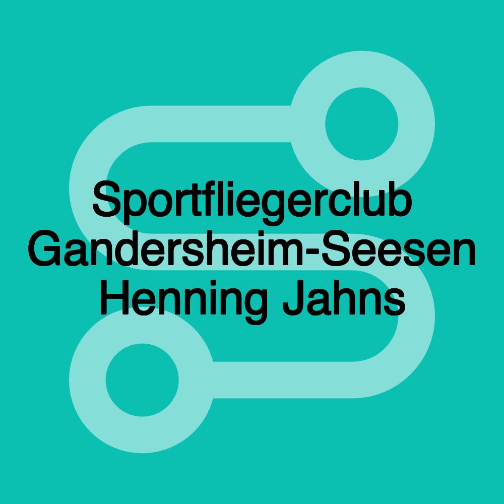 Sportfliegerclub Gandersheim-Seesen Henning Jahns