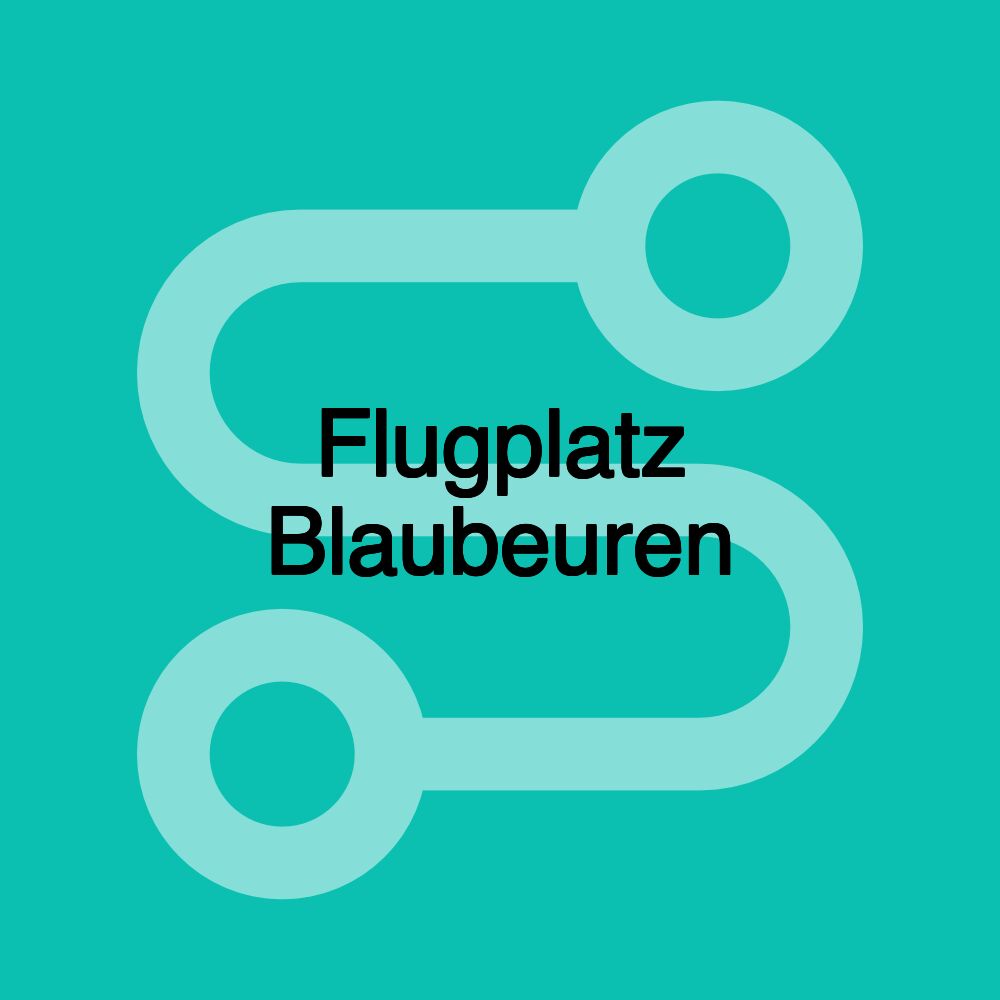 Flugplatz Blaubeuren