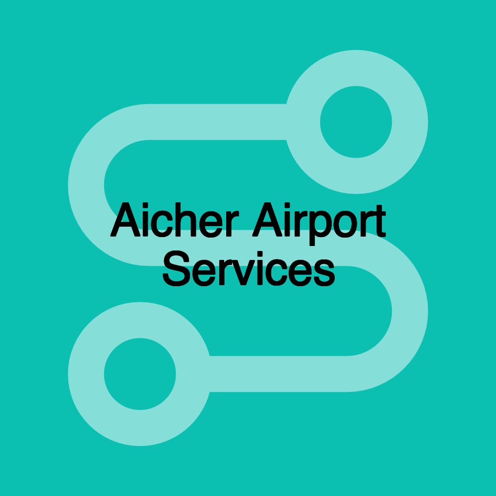 Aicher Airport Services