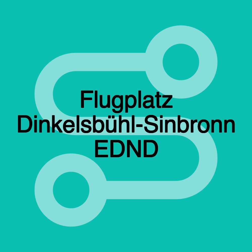 Flugplatz Dinkelsbühl-Sinbronn EDND