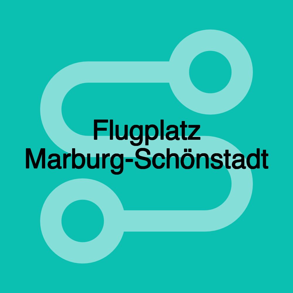 Flugplatz Marburg-Schönstadt