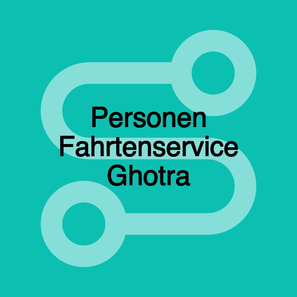 Personen Fahrtenservice Ghotra