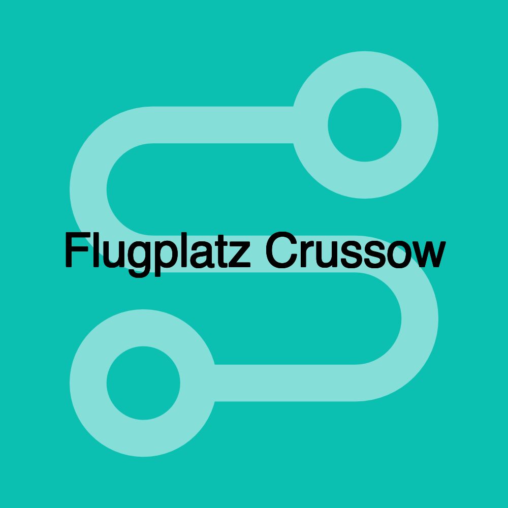 Flugplatz Crussow