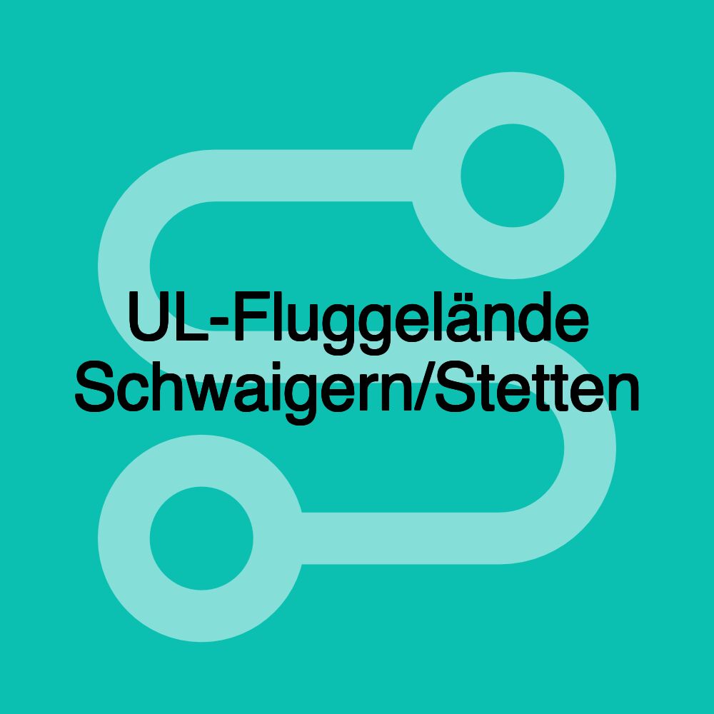 UL-Fluggelände Schwaigern/Stetten